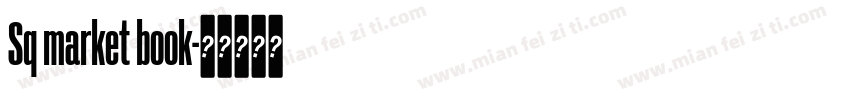 Sq market book字体转换
